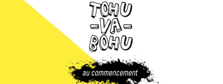 Les Pépites Sonores #8 > Tohu-va-bohu, au commencement