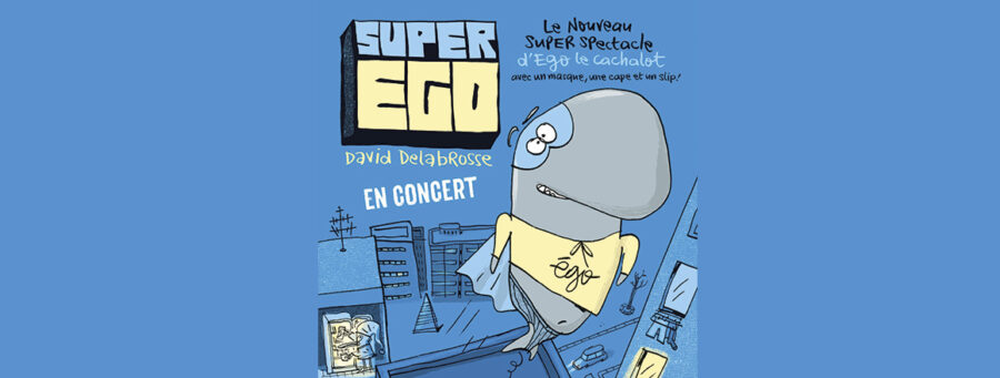 Les Pépites Sonores #Le Report > SuperEgo – David Delabrosse